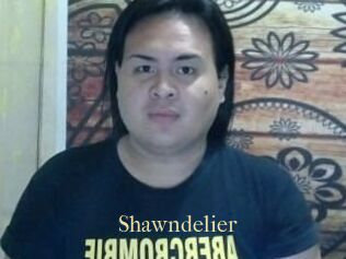 Shawndelier