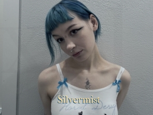 Silvermist