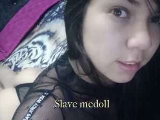 Slave_medoll