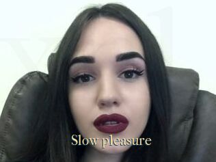 Slow_pleasure