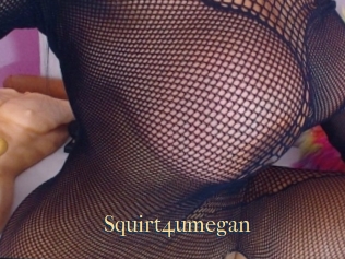 Squirt4umegan