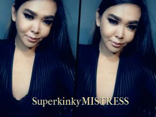 SuperkinkyMISTRESS