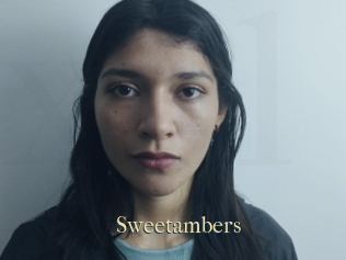 Sweetambers