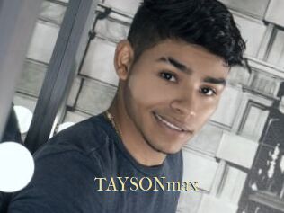 TAYSONmax