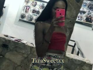 TaraSweetxx