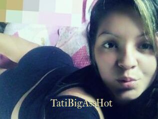 TatiBigAssHot