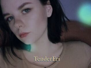 TenderEri