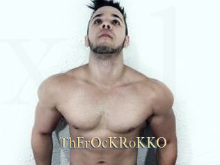ThErOcKRoKKO