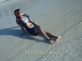 ThickHugeCock