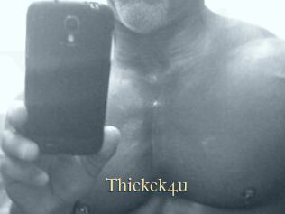 Thickck4u