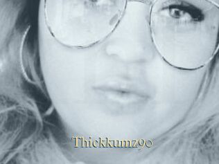 Thickkumz90
