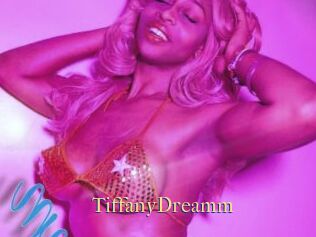 TiffanyDreamm