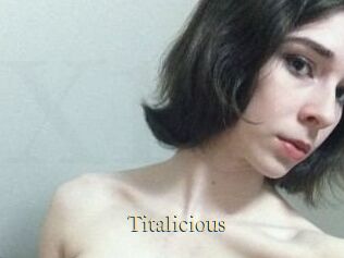 Titalicious