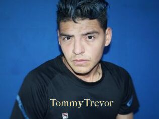 TommyTrevor