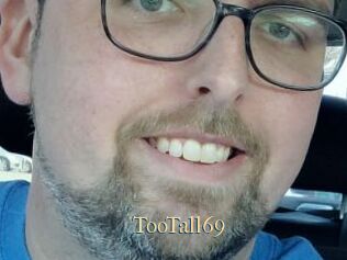 TooTall69