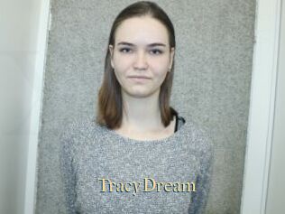 TracyDream