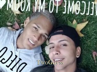 TwoGuyss