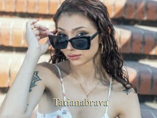 Tatianabrava