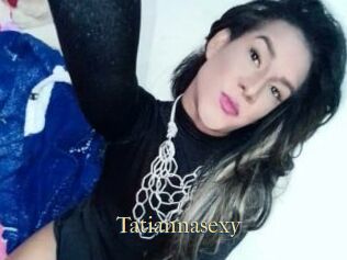 Tatiannasexy