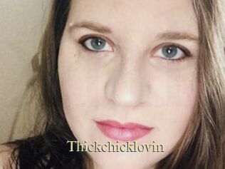 Thickchicklovin