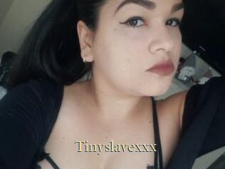 Tinyslavexxx