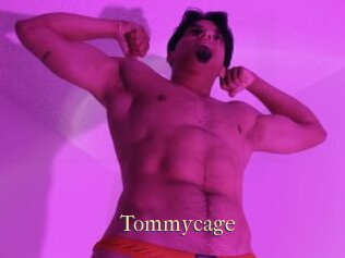 Tommycage