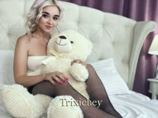 Trixiehey