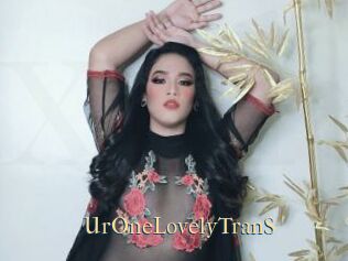 UrOneLovelyTranS