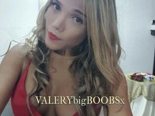 VALERYbigBOOBSx