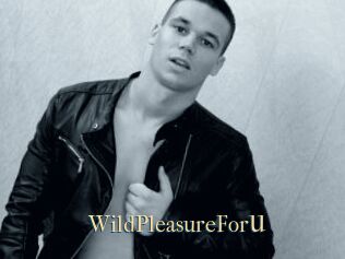 WildPleasureForU