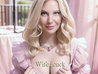 Wife4cuck