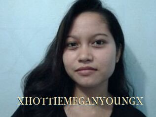 XHOTTIEMEGANYOUNGX