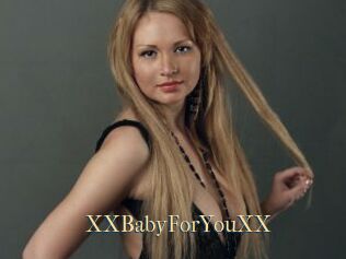 XXBabyForYouXX