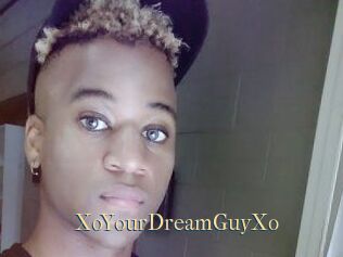 XoYourDreamGuyXo