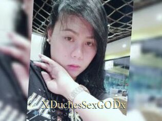 XDuchesSexGODx