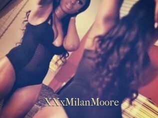 XXxMilanMoore
