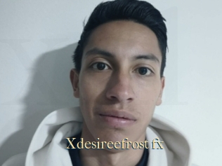 Xdesireefrost_fx
