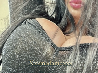 Xxxmadamexxx
