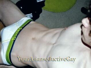 YourAsianseductiveGay
